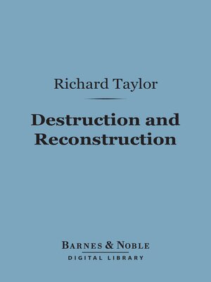 cover image of Destruction and Reconstruction (Barnes & Noble Digital Library)